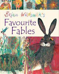Brian wildsmith`s favourite fables