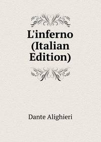 L'inferno (Italian Edition)