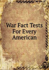 War Fact Tests For Every American