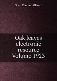 Oak leaves electronic resource Volume 1923