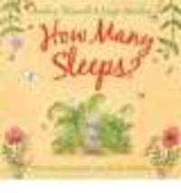 How Many Sleeps. Picture Book