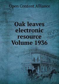 Oak leaves electronic resource Volume 1936