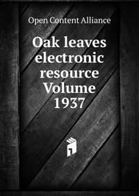Oak leaves electronic resource Volume 1937