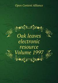 Oak leaves electronic resource Volume 1997