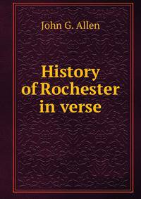 History of Rochester in verse