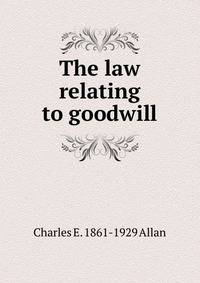 The law relating to goodwill