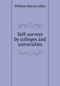 Self-surveys by colleges and universities
