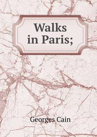 Walks in Paris;