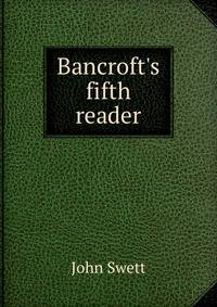 Bancroft's fifth reader