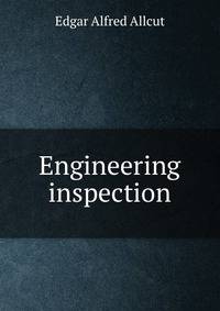 Engineering inspection
