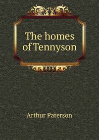 The homes of Tennyson