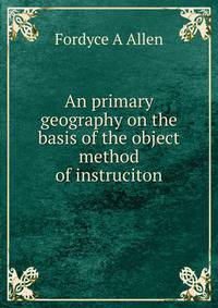 An primary geography on the basis of the object method of instruciton