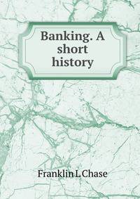 Banking. A short history