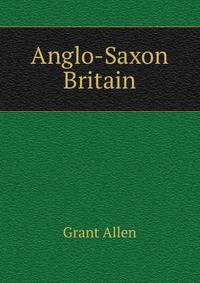Anglo-Saxon Britain