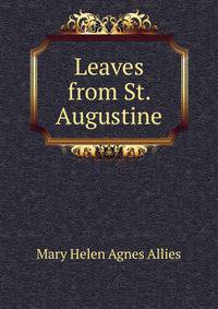 Leaves from St. Augustine