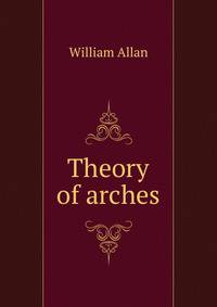 Theory of arches