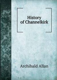 History of Channelkirk