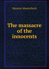 The massacre of the innocents