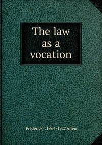 The law as a vocation
