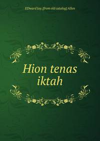 Hion tenas iktah