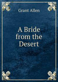 A Bride from the Desert