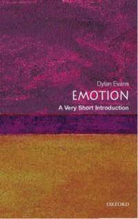 Emotion: A Very Short Introduction