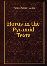 Horus in the Pyramid Texts