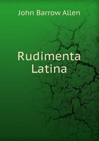 Rudimenta Latina
