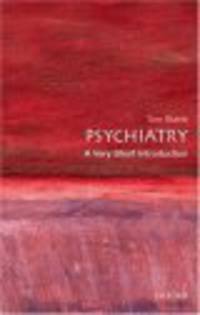 Psychiatry: A Very Short Introduction