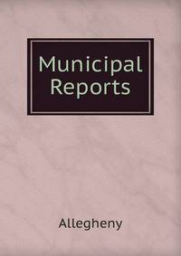 Municipal Reports
