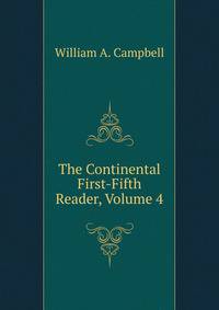 The Continental First-Fifth Reader, Volume 4