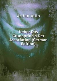 Ueber Das Grundprincip Der Association (German Edition)