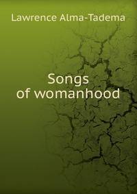 Songs of womanhood