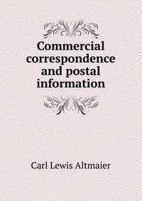 Commercial correspondence and postal information