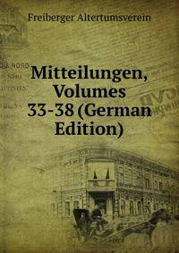 Mitteilungen, Volumes 33-38 (German Edition)