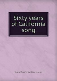 Sixty years of California song