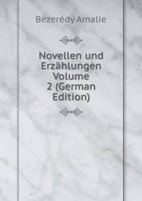 Novellen und Erzahlungen Volume 2 (German Edition)