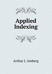 Applied Indexing