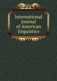 International journal of American linguistics