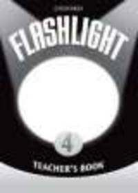 Flashlight 4. Teacher's book