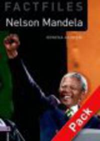 Oxford Bookworms Factiles 4: Nelson Mandela Pack