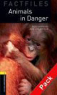 Oxford Bookworms Factiles 1: Animals In Danger Pack +CD
