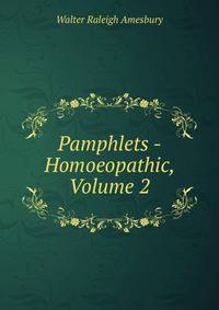 Pamphlets - Homoeopathic, Volume 2