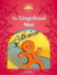 Classic Tales 2. Beginner. The Gingerbread Man