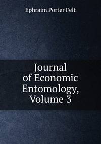 Journal of Economic Entomology, Volume 3