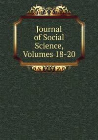 Journal of Social Science, Volumes 18-20