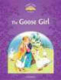 Classic Tales. Elementary 2. Goose Girl