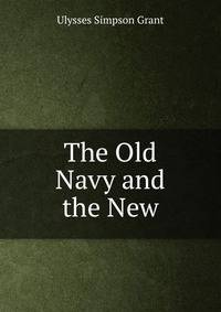 The Old Navy and the New