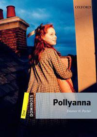 Dominoes, New Edition: Level 1 Pollyanna Pack