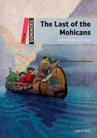 Dominoes, New Edition: Level 3 The Last of the Mohicans Pack